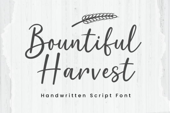 Bountiful Harvest: A Handwritten Font That Feels Like Home