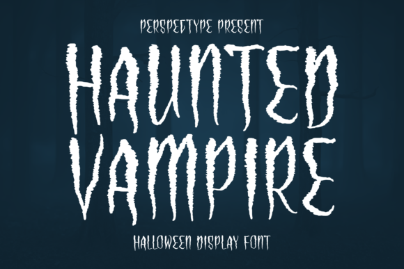 Haunted Vampire Font: Spooky Elegance for Handmade Labels & Printables