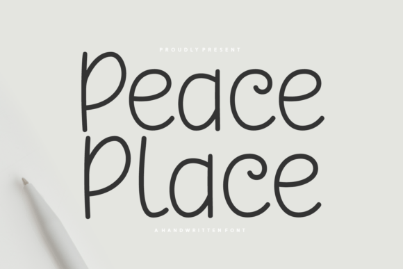 Peace Place: A Handwritten Font That Feels Like a Warm Hug