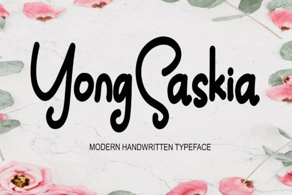 Yong Saskia: A Handwritten Font That Feels Human on Screen
